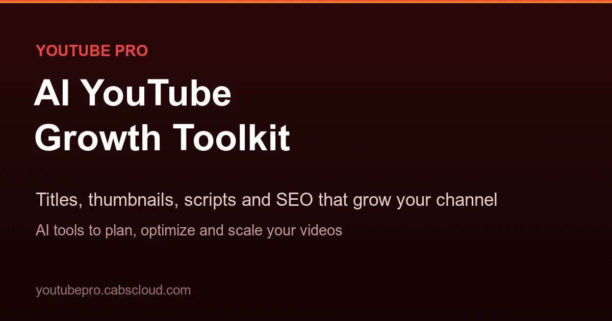 YouTube Pro — AI YouTube research, script and thumbnail studio for creators
